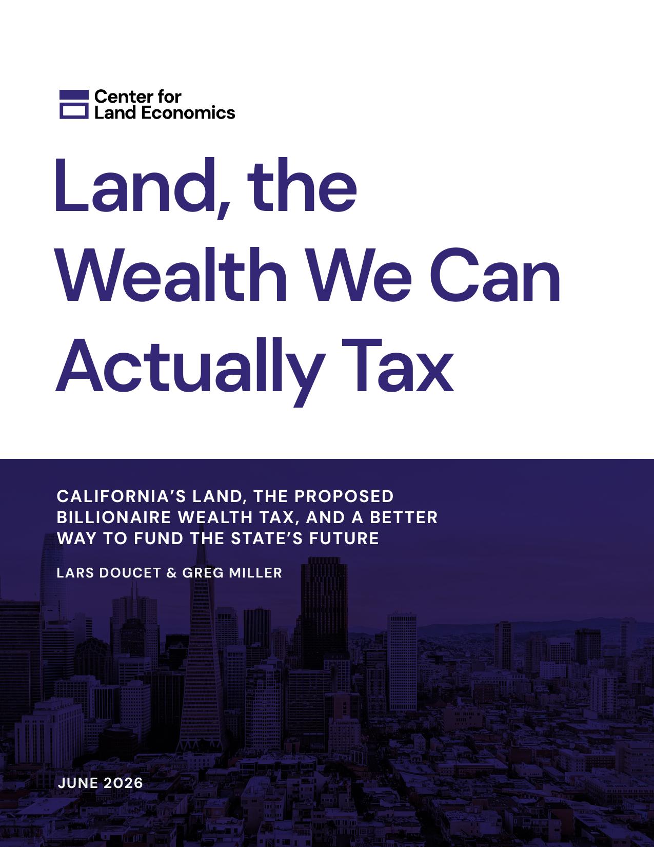 Land, the Wealth We Can Actually Tax report cover