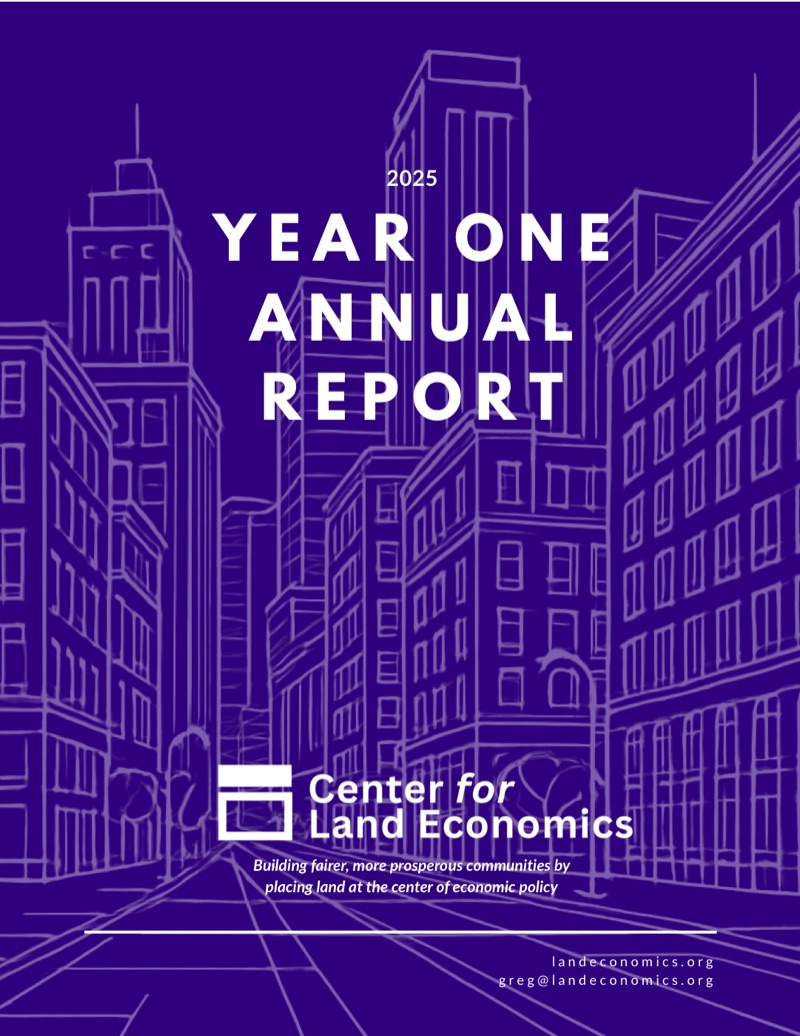 Cover of the Center for Land Economics Year One annual report